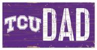 Texas Christian Horned Frogs 6" x 12" Dad Sign