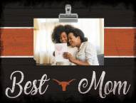 Texas Longhorns Best Mom Clip Frame