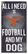 Texas Longhorns Football & My Dog Sign