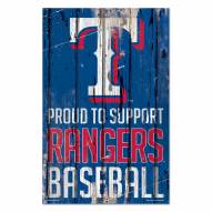 Texas Rangers Proud to Support Wood Sign