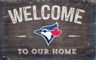 Toronto Blue Jays 11" x 19" Welcome to Our Home Sign