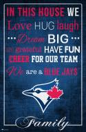Toronto Blue Jays 17" x 26" In This House Sign