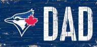 Toronto Blue Jays 6" x 12" Dad Sign