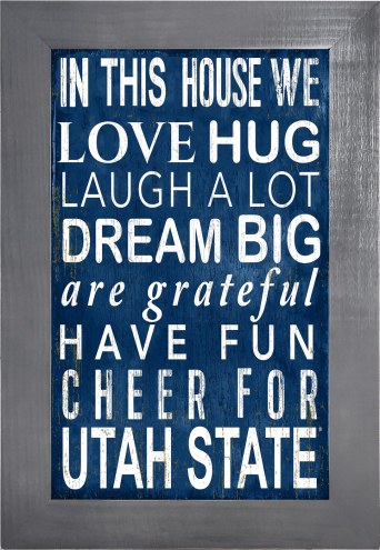 Utah State Aggies In This House 11&quot; x 19&quot; Framed Sign