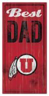 Utah Utes Best Dad Sign