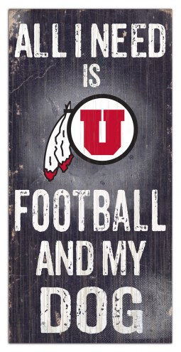 Utah Utes Football & My Dog Sign