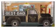 Vanderbilt Commodores Best Dad Truck 6" x 12" Sign