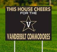 Vanderbilt Commodores This House Cheers for Yard Sign
