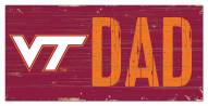 Virginia Tech Hokies 6" x 12" Dad Sign