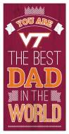 Virginia Tech Hokies Best Dad in the World 6" x 12" Sign