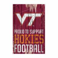 Virginia Tech Hokies Proud to Support Wood Sign