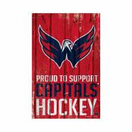 Washington Capitals Proud to Support Wood Sign