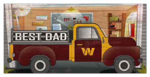 Washington Commanders Best Dad Truck 6&quot; x 12&quot; Sign