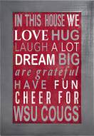 Washington State Cougars In This House 11" x 19" Framed Sign