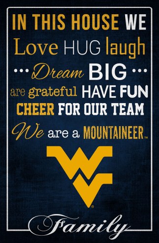 West Virginia Mountaineers 17&quot; x 26&quot; In This House Sign
