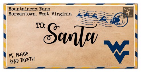 West Virginia Mountaineers 6&quot; x 12&quot; To Santa Sign