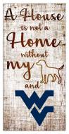 West Virginia Mountaineers House is Not a Home Sign