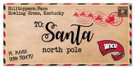 Western Kentucky Hilltoppers 6" x 12" To Santa Sign