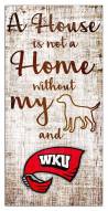 Western Kentucky Hilltoppers House is Not a Home Sign